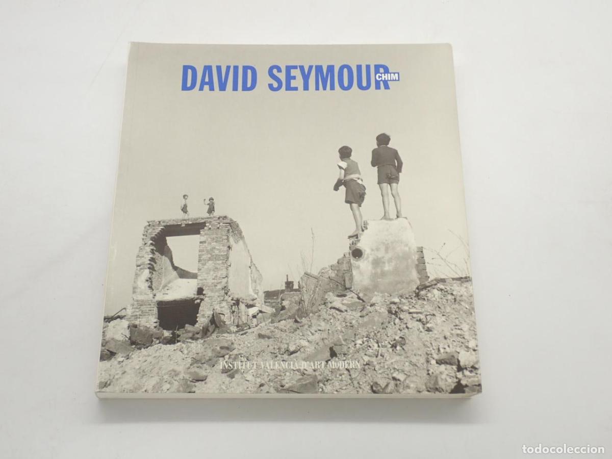 Libros: David Seymour, CHIM [CAT&Aacute;LOGO DE LA EXPOSICI&Oacute;N DEL IVAM, 2003] - BARA&Ntilde;ANO, Kosme de; CARTIER-BRESSON