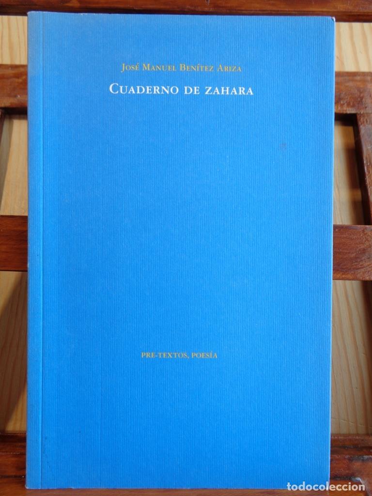 Livres: CUADERNO DE ZAHARA - JOS&Eacute; MANUEL BEN&Iacute;TEZ ARIZA
