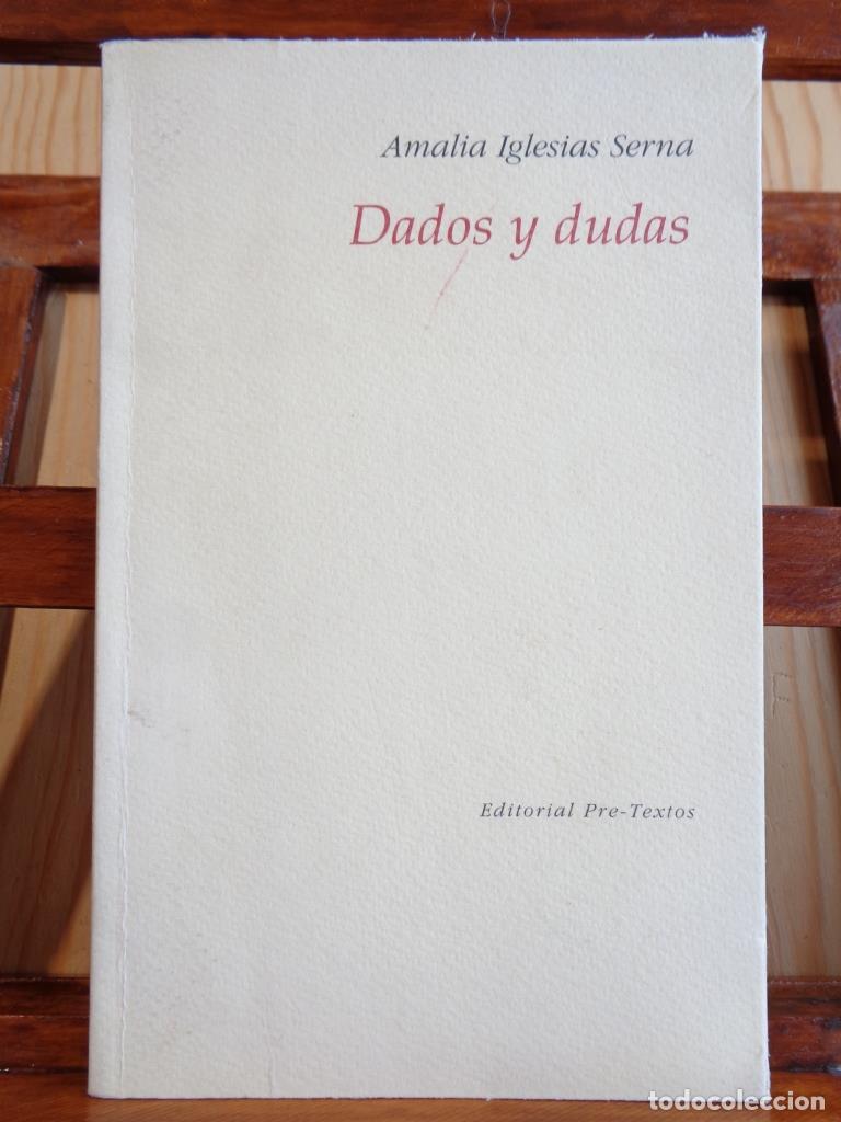 Livres: DADOS Y DUDAS (Dedicatoria Aut&oacute;grafa). - AMALIA IGLESIAS SERNA