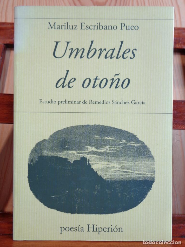 Libros: UMBRALES DE OTO&Ntilde;O - MARILUZ ESCRIBANO PUEO
