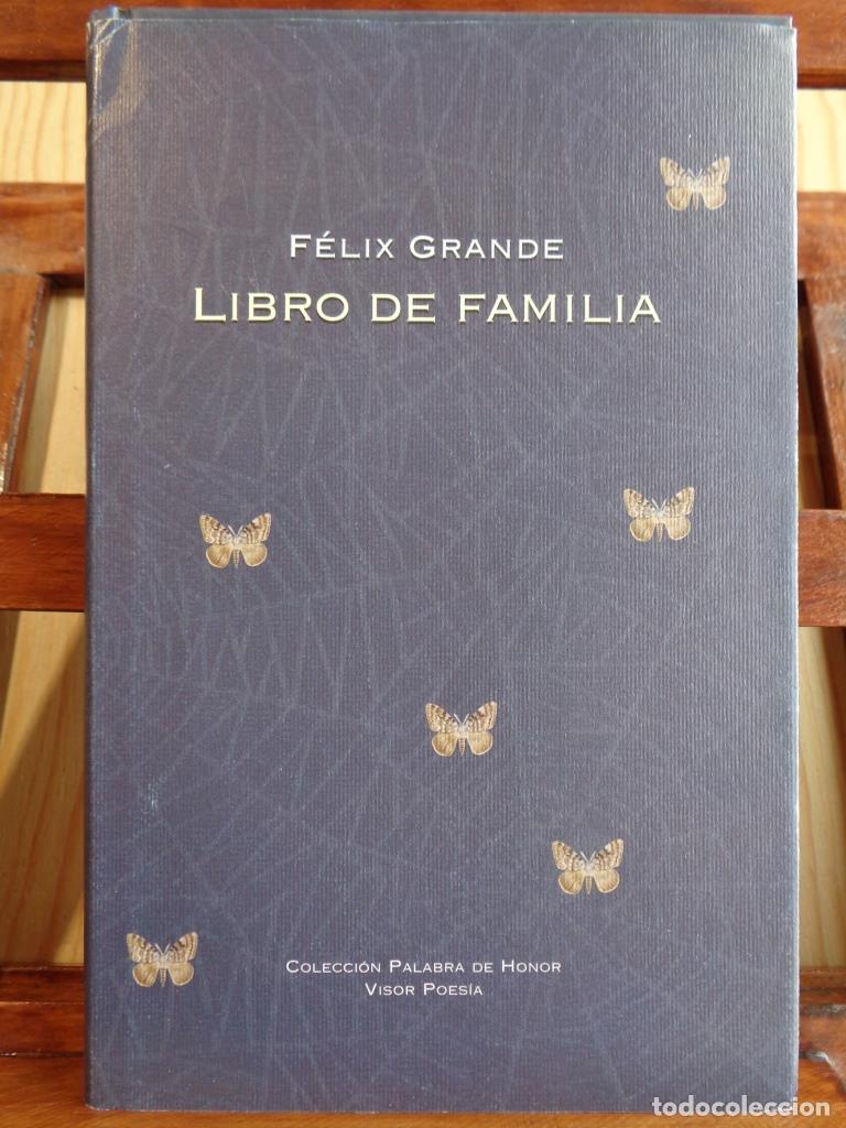 Libros: LIBRO DE FAMILIA - F&Eacute;LIX GRANDE