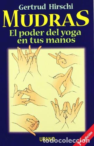books: Mudras. El poder del yoga en tus manos - Hirschi, Gertrud