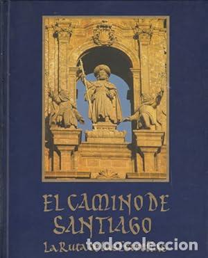 Libros: El camino de Santiago - Vila Jato, Dolores / coord. / Espa&ntilde;a. Secretar&iacute;a de Estado de Comercio, Turi