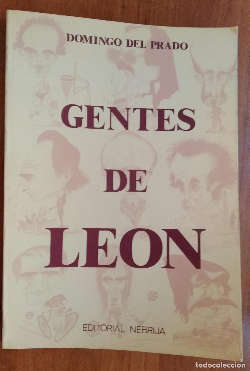 Libri di seconda mano: Gentes de Le&oacute;n - Domingo Del Prado