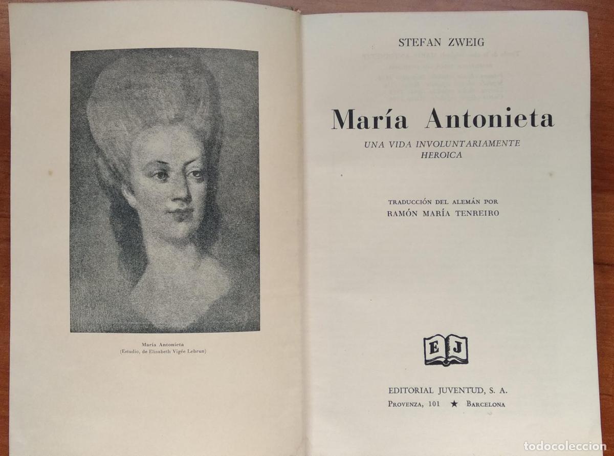 Libros: Mar&iacute;a Antonieta - Stefan Zweig - Foto 4
