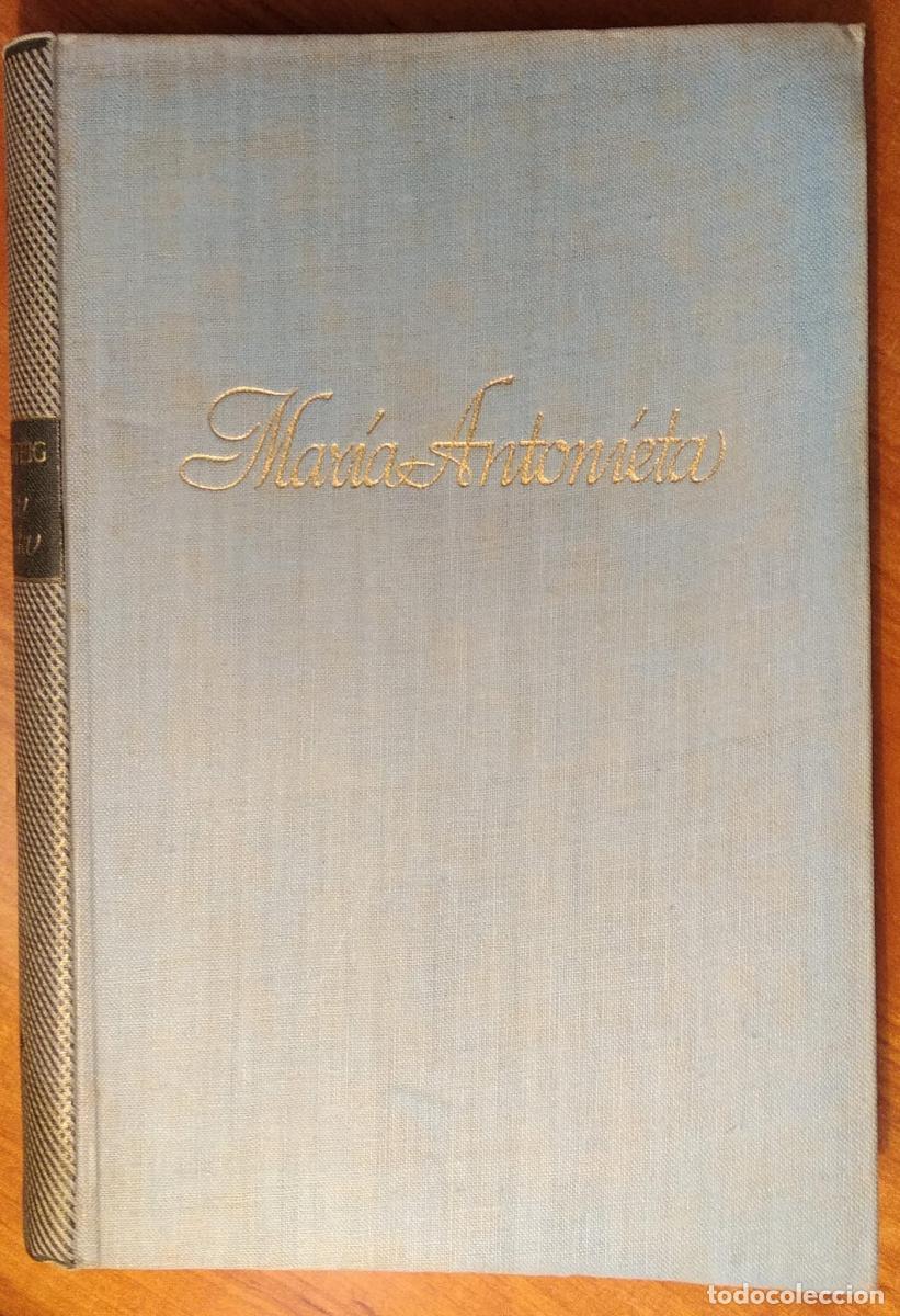 Libros: Mar&iacute;a Antonieta - Stefan Zweig - Foto 1
