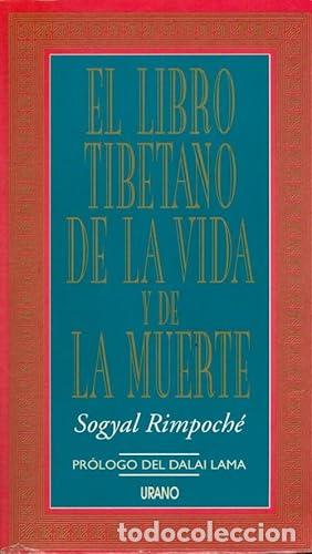 Libri di seconda mano: El libro tibetano de la vida y de la muerte - Rimpoch&eacute;, Sogyal