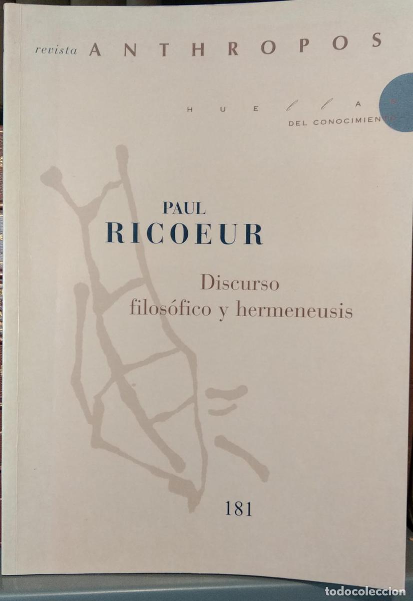 Libri di seconda mano: Paul Ricoeur. Discurso filos&oacute;fico y hermeneusis - Jos&eacute; M&ordf; Caparr&oacute;s Lera