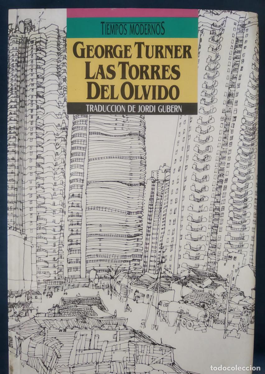 Libros: Las torres del olvido - Turner, George
