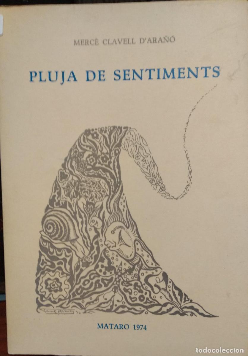 Libros: Pluja de sentiments - - Clavell DAra&ntilde;&oacute;, Merc&egrave; - Foto 1