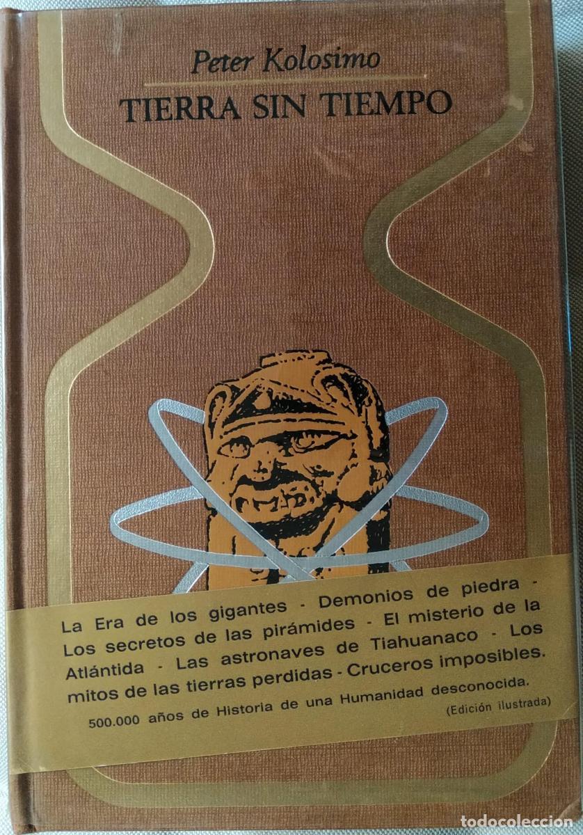 Libros: Tierra sin tiempo - Kolosimo, Peter - Foto 1