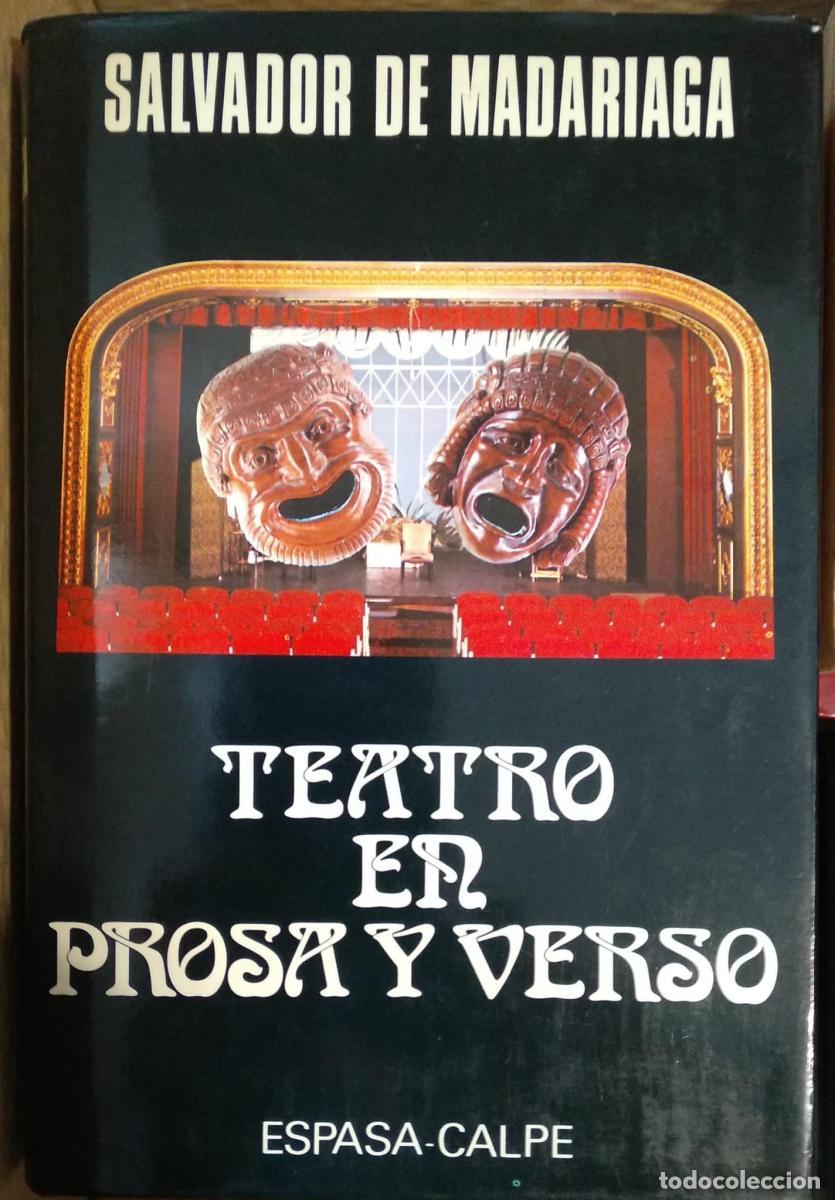 Libri di seconda mano: Teatro en prosa y verso en Madrid - Salvador de Madariaga