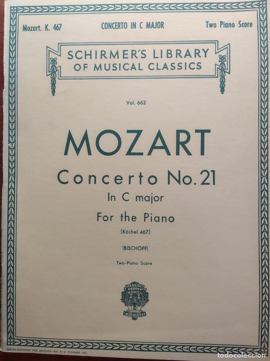 Libri di seconda mano: Mozart, Concerto n&ordm; 21 in C major for the piano. Two-Piano score - Mozart, Wolfgang Amadeus