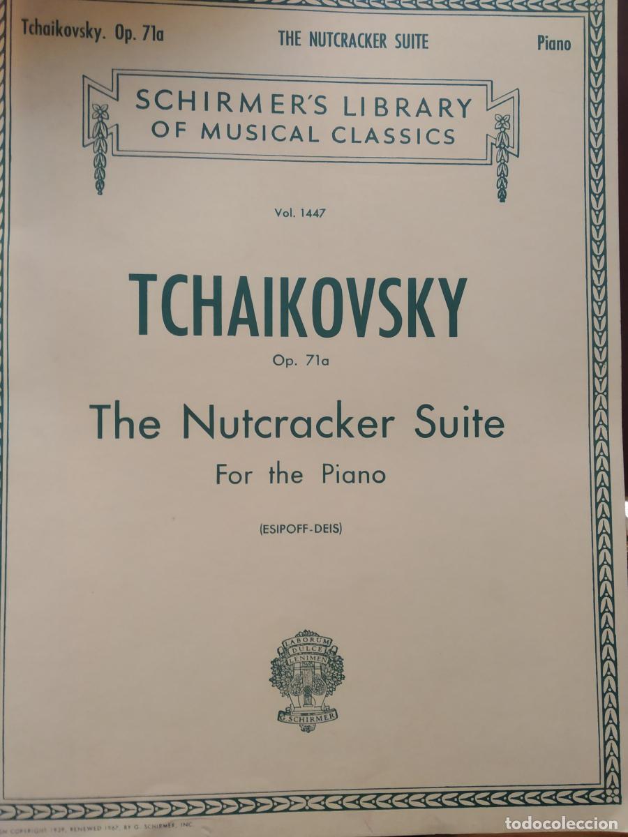 Libros: Tchaikovsky op. 71 a The Nutcracker Suite for the piano. Schirmer's Library of musical classics. Vo