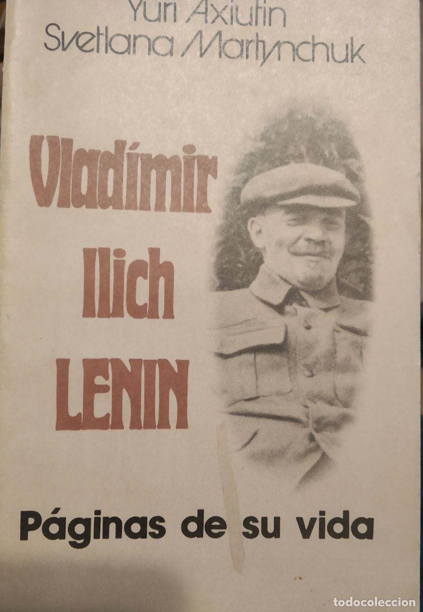B&uuml;cher: Vladimir Ilich Lenin: p&aacute;ginas de su vida - Yuri Axiutin & Svetlana Martynchuk