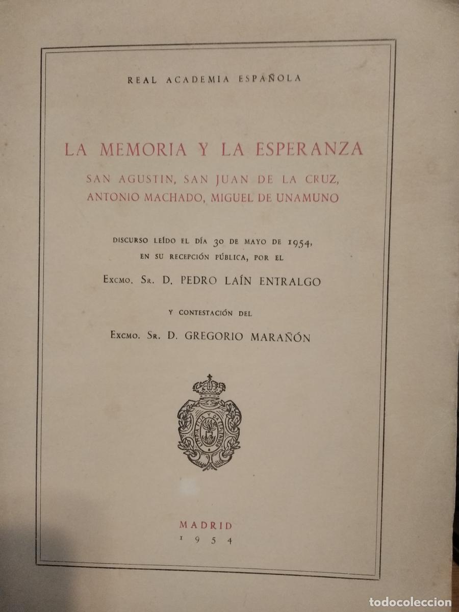Libros: La memoria y la esperanza. San Agust&iacute;n, San Juan de la Cruz, Antonio Machado, Miguel de Unamuno - La