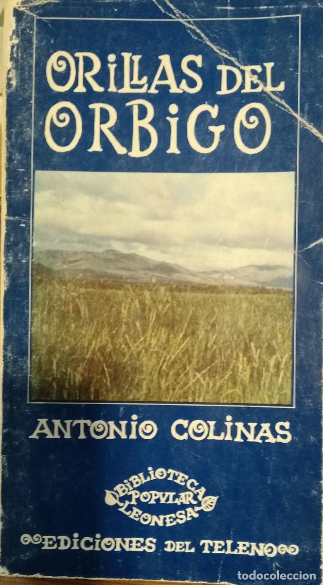 Libros: Orillas del &Oacute;rbigo. - Colinas, Antonio. - Foto 1
