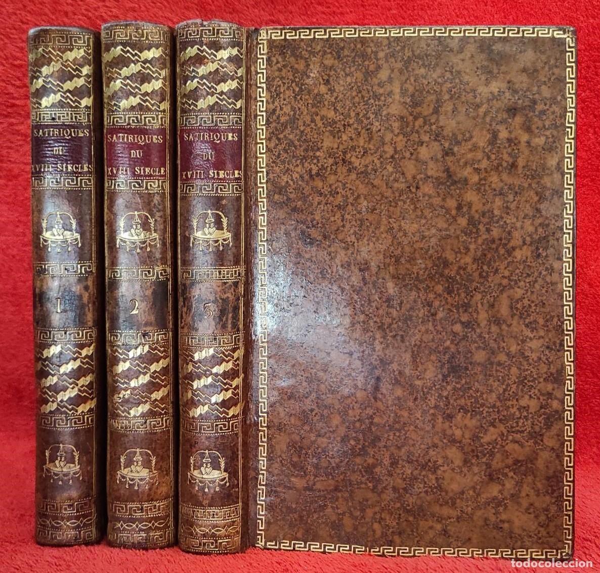 Libros: Satiriques du XVIII si&egrave;cle, 6 tomos en 3 vols. - Voltaire, Gilbert, Lormian, La Harpe y otros