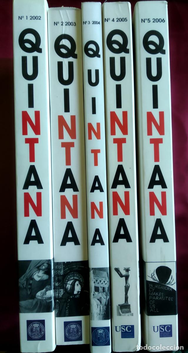 Libros: Quintana. Revista de historia del arte de la Universidad de Santiago. 5 ejemplares - VV.AA