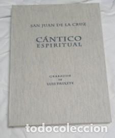 Libros: C&aacute;ntico espiritual. Diez grabados a color y una acuarela de Luis Paulete - San Juan de la Cruz