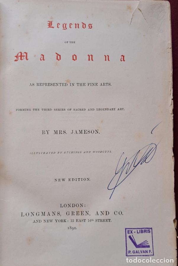 Libros: Legends of the Madonna as represented in the fine arts. Forming the third series of sacred and legen