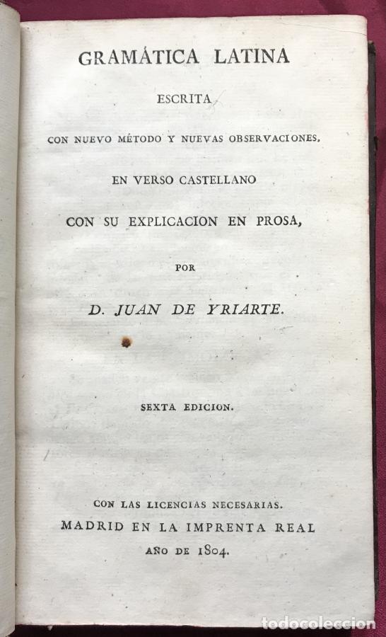 Libri di seconda mano: Gram&aacute;tica latina, escrita con nuevo m&eacute;todo y nuevas observaciones, en verso castellano con su explic