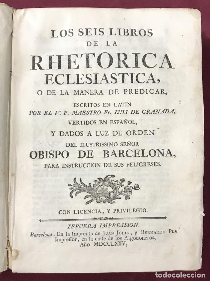 B&uuml;cher: Los seis libros de la Rethorica Eclesiastica.o de la manera de predicar, escritos en latin - Fr Lui