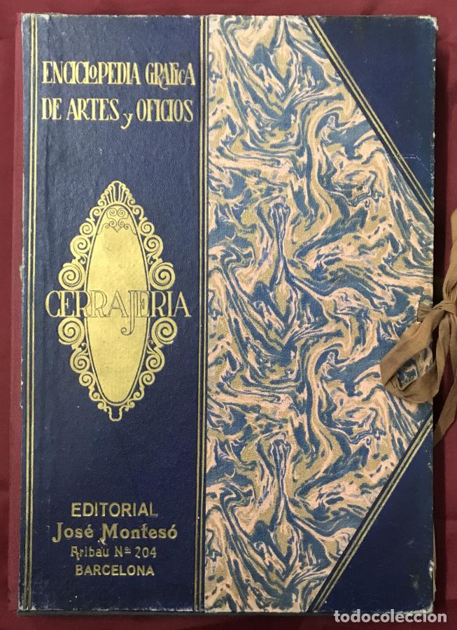 books: Enclopedia Gr&aacute;fica de Artes y Oficios. Cerrajeria - Jose Monteso