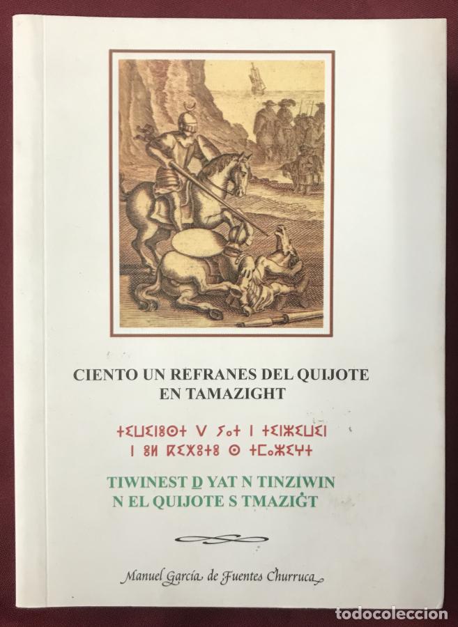 Libros: Ciento un refranes del Quijote en Tamazight - De Fuentes Churruca, Manuel Garcia