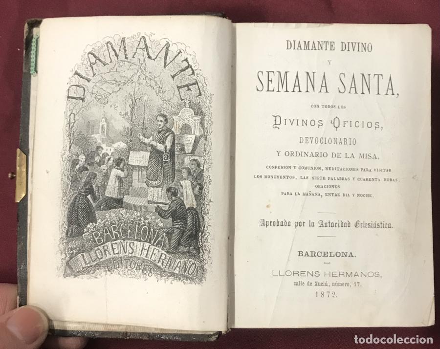 Libros: DIAMANTE DIVINO Y SEMANA SANTA con todos los divinos oficios. Devocionario y ordinario de la misa -