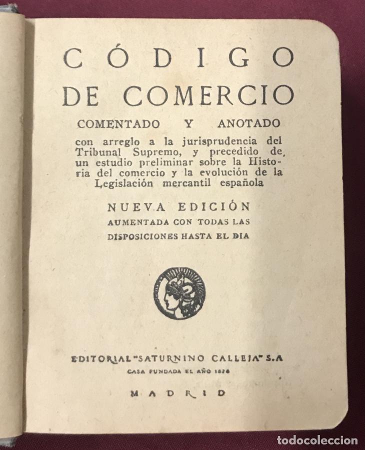 Libros: C&oacute;digo de Comercio. Comentado y anotado con arreglo a la jurisprudencia del Tribunal Supremo, y prec - Foto 3