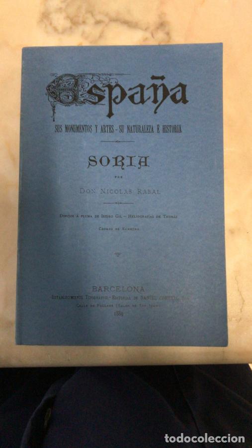 Libri di seconda mano: Espa&ntilde;a. Soria. Sus monumentos y artes- Su naturaleza e historia. Facsimil 1889 - Rabal, Nicol&aacute;s