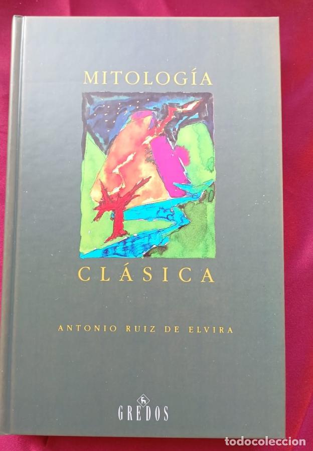 Libri di seconda mano: Mitolog&iacute;a cl&aacute;sica - Ruiz de Elvira Prieto, Antonio