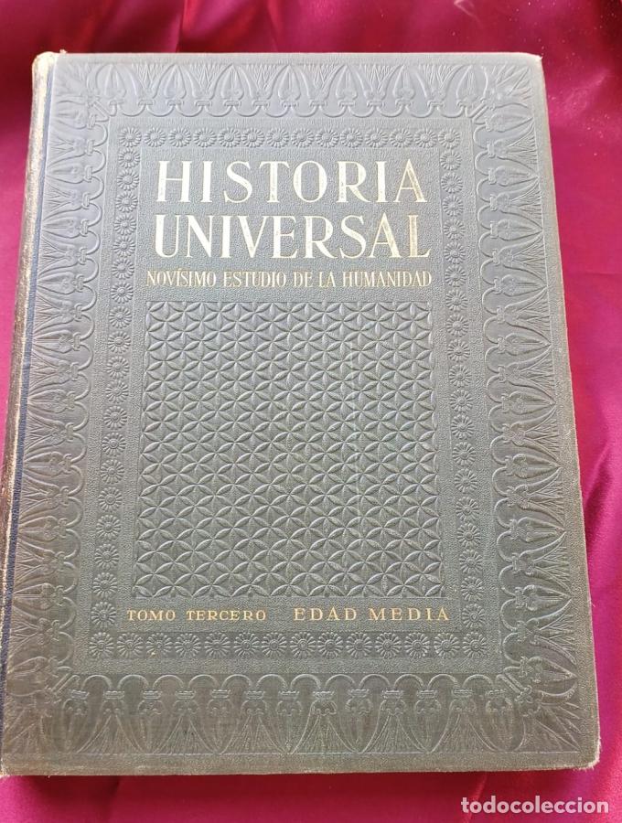 Libros: Historia Universal. Nov&iacute;simo estudio de la humanidad, Tomo III: Edad Media -