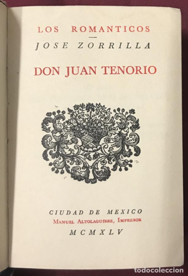 Libros: Don Juan Tenorio - Jos&eacute; Zorrilla - Foto 3