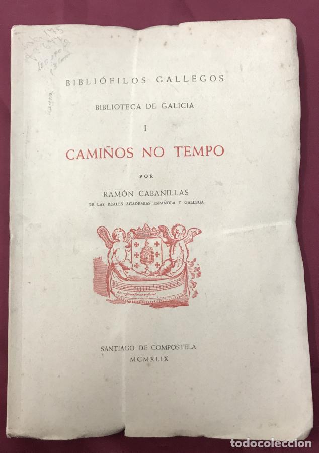Libros: Cami&ntilde;os no tempo - Cabanillas Ram&oacute;n