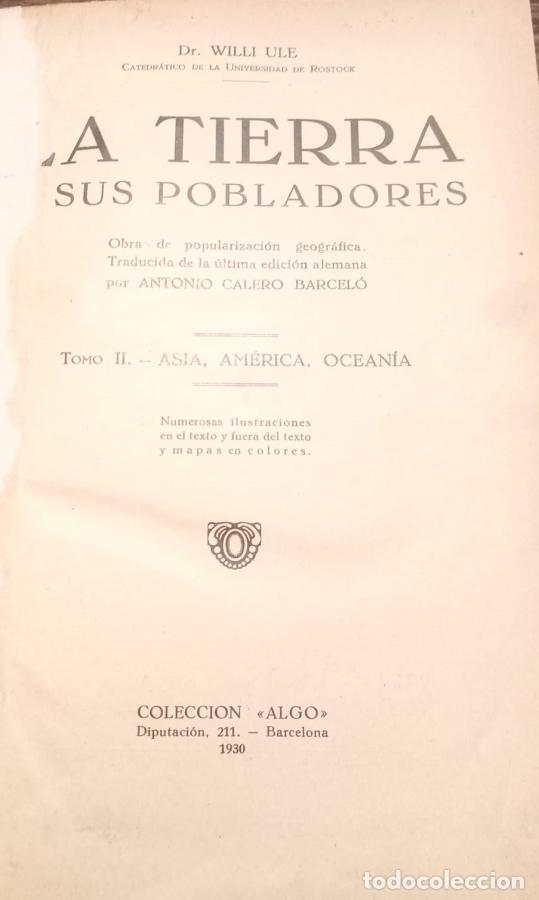 Libri di seconda mano: La Tierra. Tomo I Europa y Africa. Tomo II Asia, Am&eacute;rica y Ocean&iacute;a - Ule, Willi