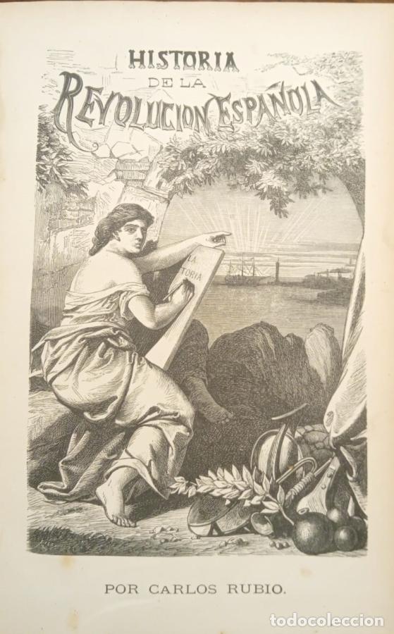 B&uuml;cher: Historia Filos&oacute;fica de la Revoluci&oacute;n espa&ntilde;ola de 1868. Tomos I y II - Rubio, Carlos