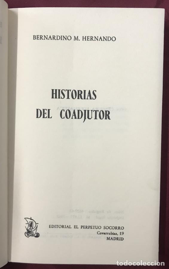 Libros: Historias del Coadjutor - Hernando, Bernardino M. - Foto 3