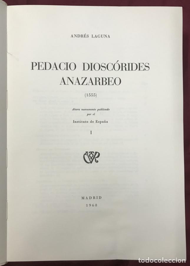 Libros: Pedacio Diosc&oacute;rides Anazarbeo, 2 tomos - Diosc&oacute;rides, Andr&eacute;s Laguna - Foto 4