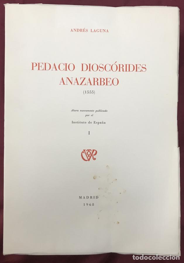 Libri di seconda mano: Pedacio Diosc&oacute;rides Anazarbeo, 2 tomos - Diosc&oacute;rides, Andr&eacute;s Laguna