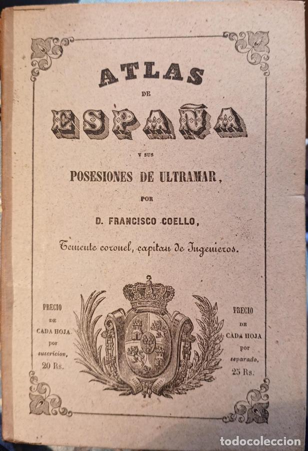 Libri di seconda mano: (Mapa) Posesiones de &Aacute;frica. Atlas de Espa&ntilde;a y sus Posesiones de Ultramar - Coello, Francisco - Pasc