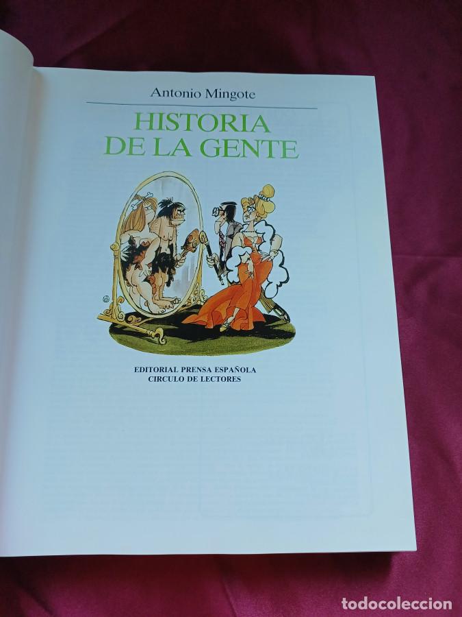 Libros: HISTORIA DE LA GENTE - ANTONIO MINGOTE - Foto 3
