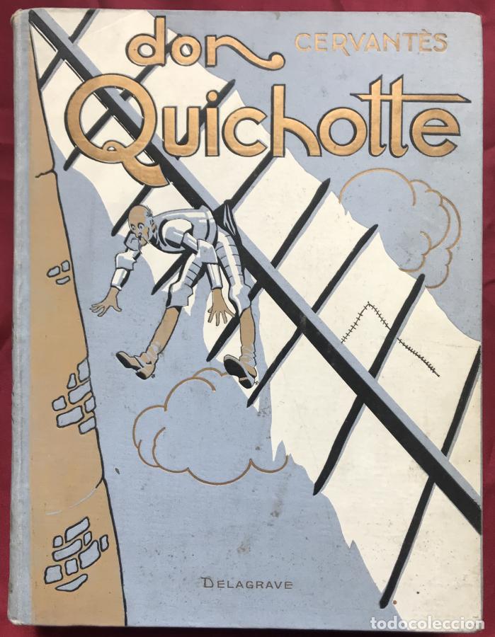 Libri di seconda mano: Don Quichotte de La Manche. Edition r&eacute;duite et mise &aacute; la port&eacute;e de la jeunesse par Paul Lef&egrave;vre-G&eacute;ra