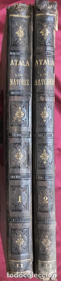 Libros: Atala y los Natchez, 2 tomos - Chateaubriand - Foto 3