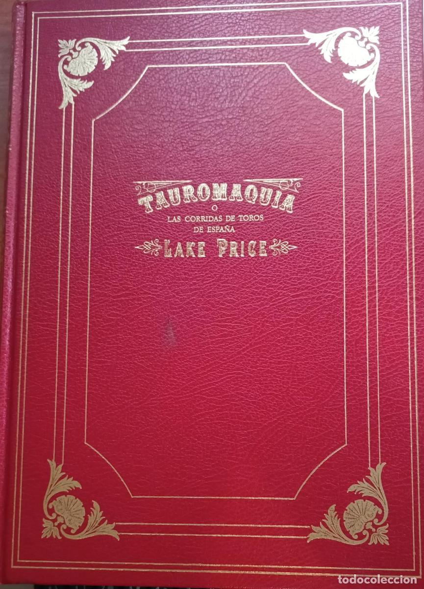 Libri di seconda mano: Tauromaquia &oacute; las corridas de toros en Espa&ntilde;a explicadas por Richard Ford - Lake Price - Richard Fo