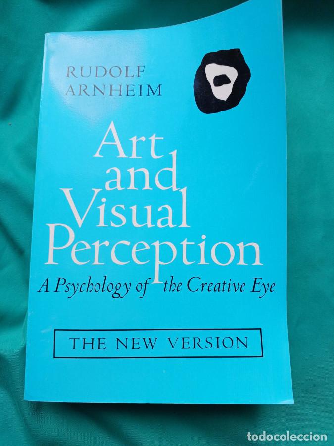 B&uuml;cher: Art and Visual Perception: A Psychology of the Creative Eye - Arnheim, Rudolf 3.673 valor