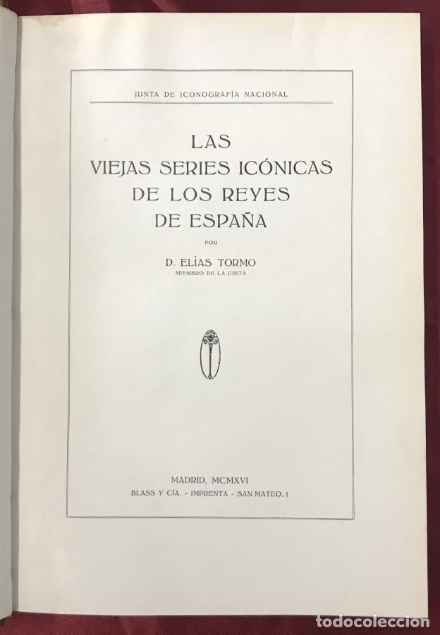 Libros: Las viejas series ic&oacute;nicas de los Reyes de Espa&ntilde;a - Tormo, Elias