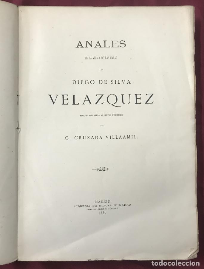 Libros: Anales de la vida y de las obras de Diego de Silva Velazquez. Escrito con ayuda de nuevos documentos