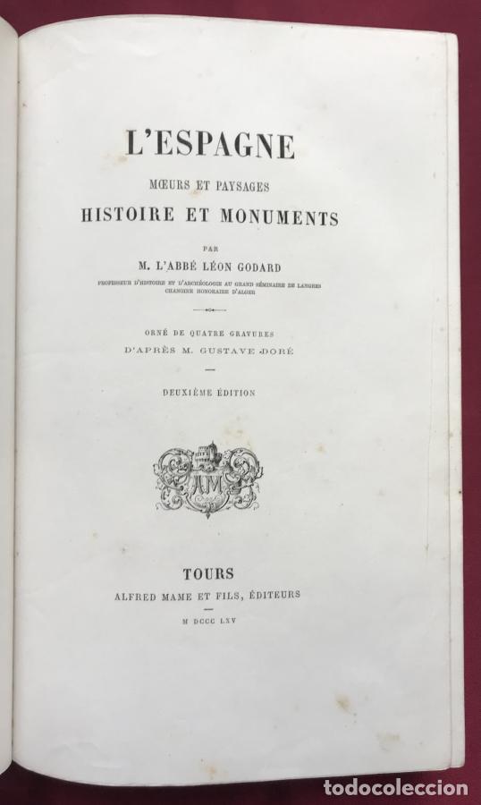 Libri di seconda mano: L&acute;Espagne. Moeurs et paysages, histoire et monumentes - Godard, L&acute;Abbe L&eacute;on